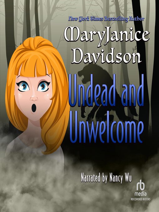 Title details for Undead and Unwelcome by MaryJanice Davidson - Available